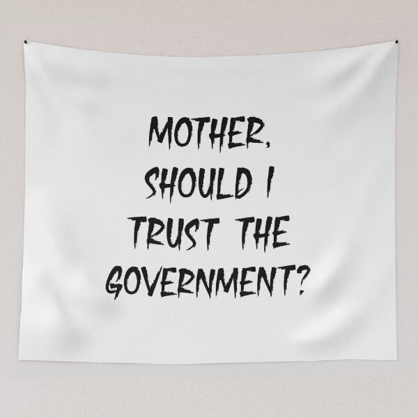 Item preview, mother should i trust the government designed and sold by johny11.