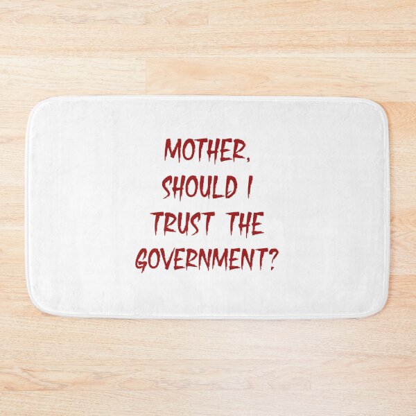 Item preview, mother should i trust the government designed and sold by johny11.