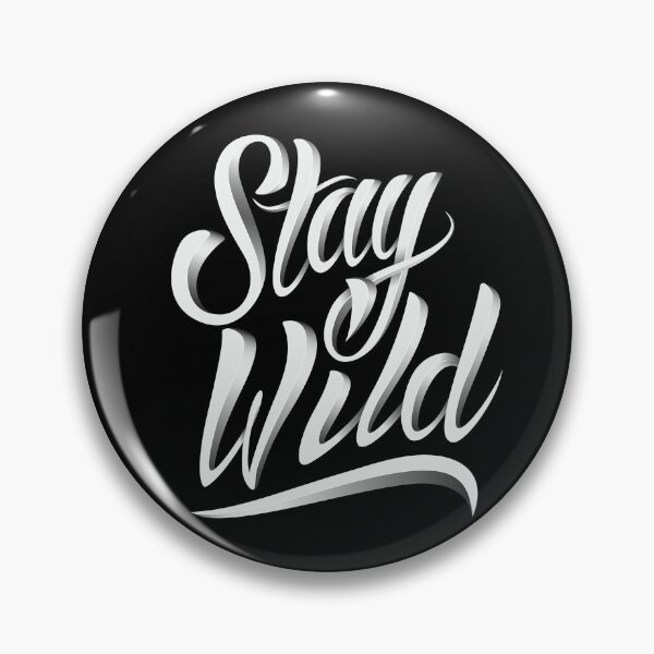 Item preview, Stay Wild designed and sold by mouad naouiri.