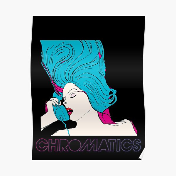 Chromatics - Band logo Poster