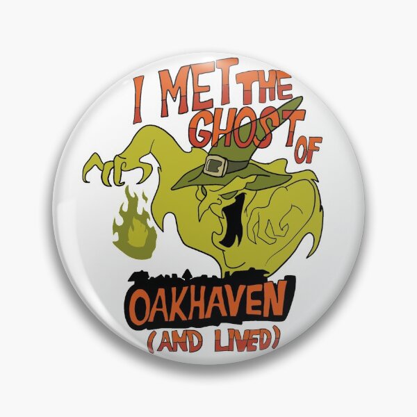 I Met the Ghost of Oakhaven and Lived Pin