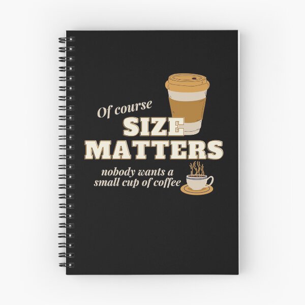 Item preview, Size Matters - Coffee designed and sold by TheHustlersSC.