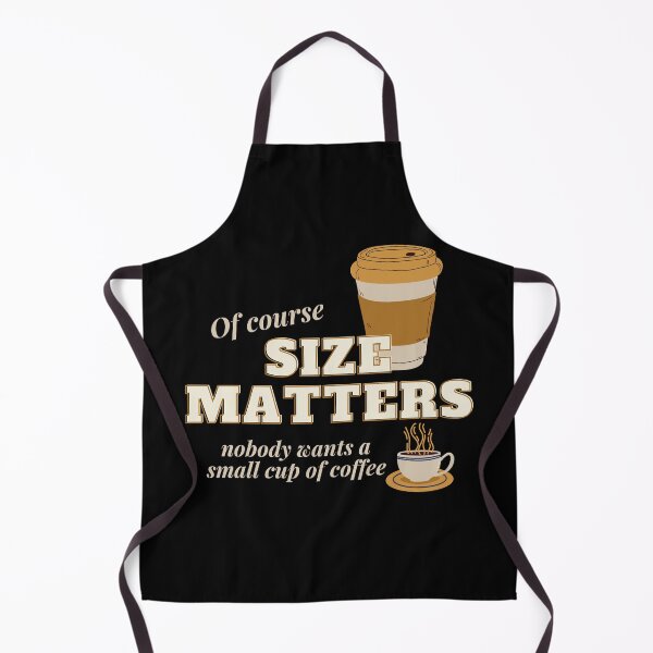 Item preview, Size Matters - Coffee designed and sold by TheHustlersSC.