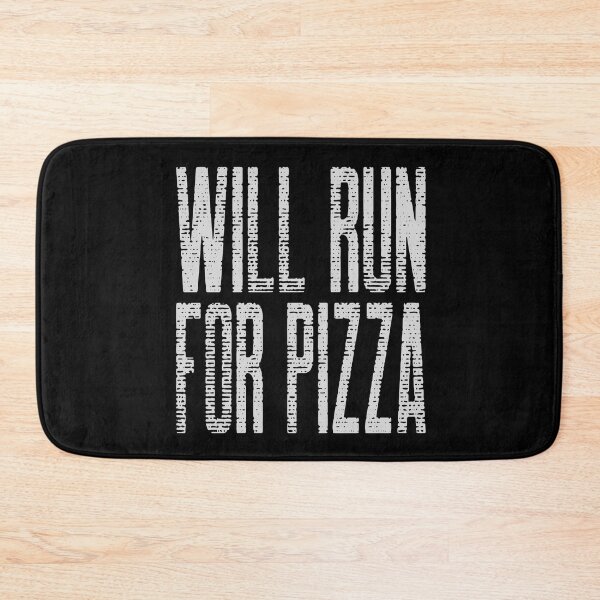 Item preview, Will Run For Pizza Text designed and sold by Coder-T.