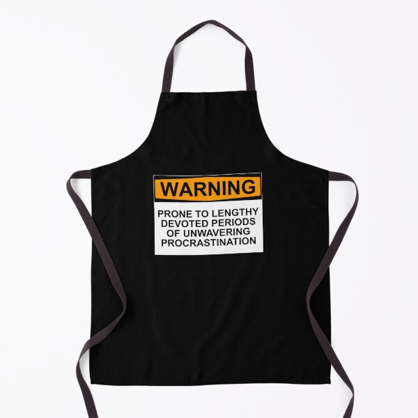 Item preview, WARNING: PRONE TO LENGHTY DEVOTED PERIODS OF UNWAVERING PROCRASTINATION designed and sold by Rob Price.