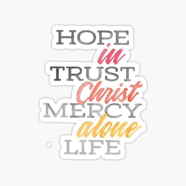 In Christ Alone (Warm Tones) Sticker