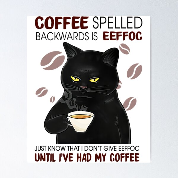 Item preview, Coffee spelled backwards is eeffoc designed and sold by StephanoEmma.