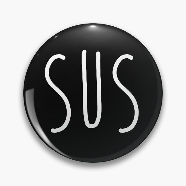 Item preview, SUS - Seems Kinda Sus - Doing Sus Things - Funny Video Game Vibes designed and sold by GOdesign26.