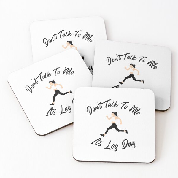 Item preview, Don't Talk To Me It's Leg Day designed and sold by SpothDesigns.