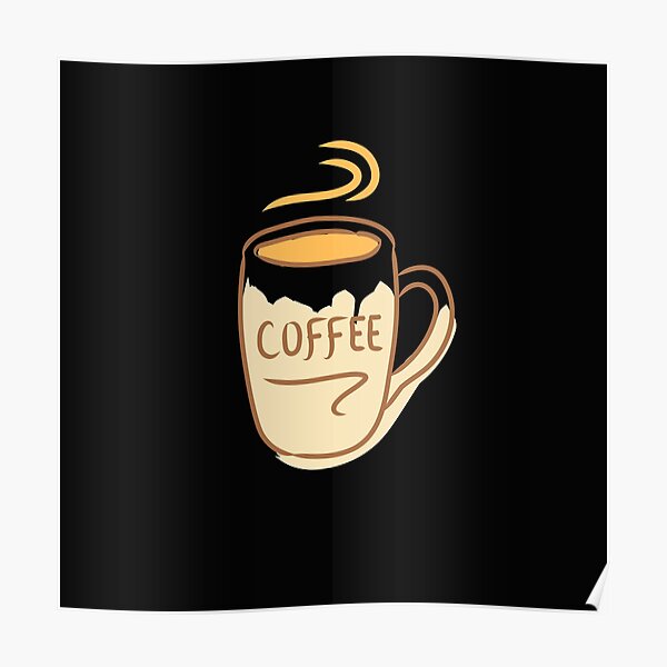Kaffee Posters Redbubble