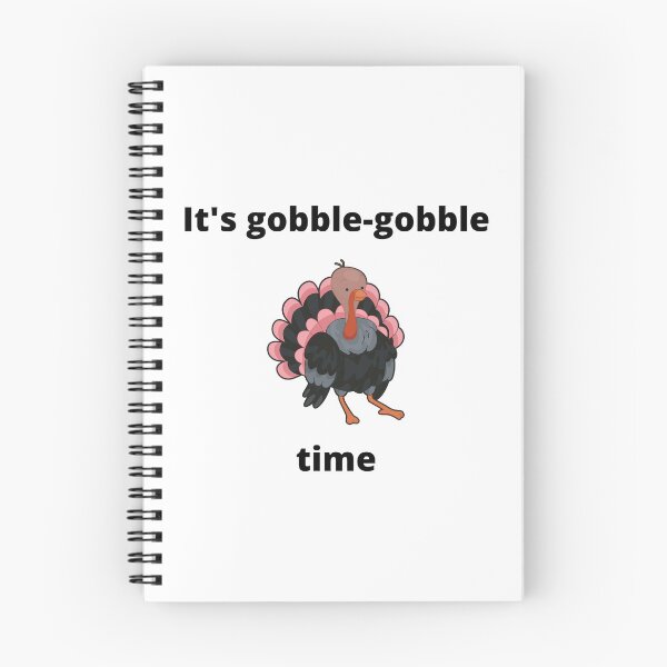 Item preview, It's Gobble-gobble Time designed and sold by kindryb.
