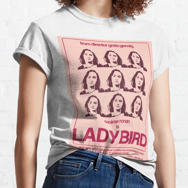 Lady Bird Poster Classic T-Shirt