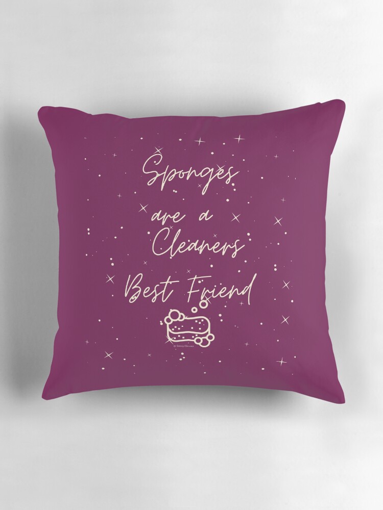 Thumbnail 3 of 4, Pillow, Sponges Are a Cleaners Best Friend House Cleaning Humor designed and sold by SavvyCleaner.