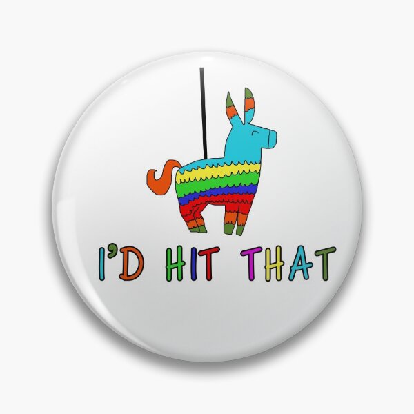 Item preview, I’d Hit That - Piñata  designed and sold by popculturechick.
