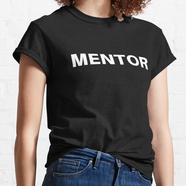 Start-Up - Mentor Classic T-Shirt