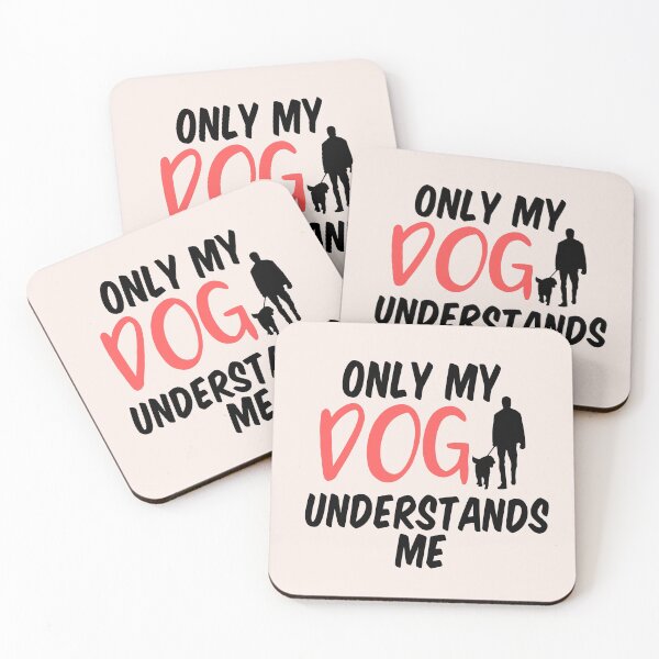 Item preview, Only my Dog Understands me  designed and sold by aoichan3939.