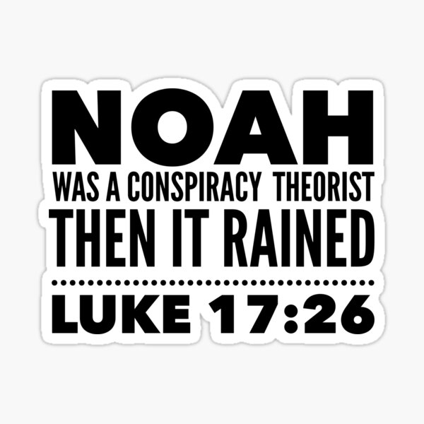 Item preview, Noah Bible Hero Conspiracy Theorist designed and sold by MostHighDesigns.