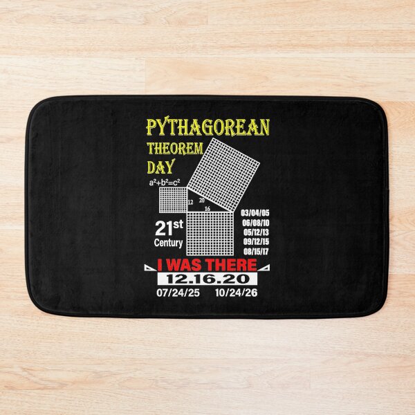Item preview, Pythagorean theorem day 21st century I was there 12.16.20 designed and sold by DorissColeman.