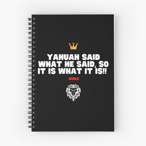Item preview, Yahuah Said What He Said, So It Is What It is! Isaiah 55:11 designed and sold by DaughterofYah.