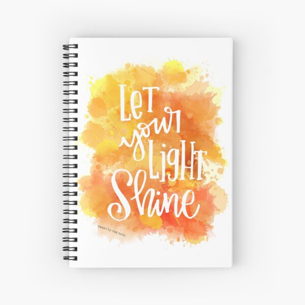 Let Your Light Shine Spiral Notebook