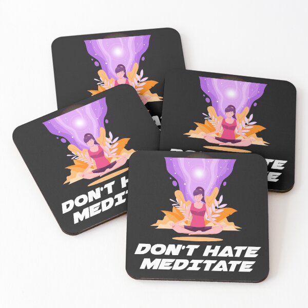 Item preview, Don't Hate Meditate designed and sold by MyDesignCrate.