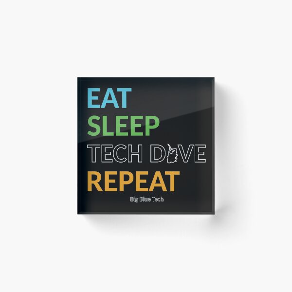 Item preview, Big Blue Tech - Eat Sleep Tech designed and sold by BigBlueDiving.