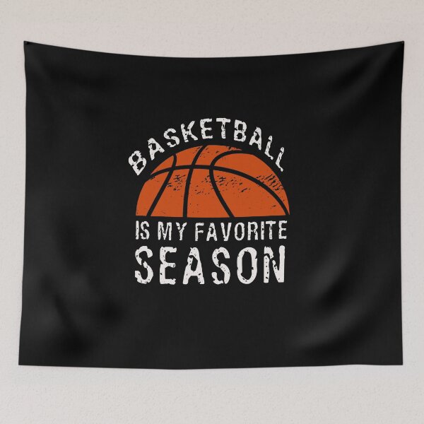 Item preview, Basketball Season is my favorite designed and sold by 4Craig.
