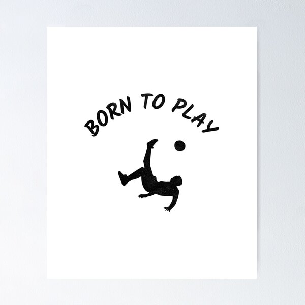Item preview, Born to Play designed and sold by TeesKeeper.