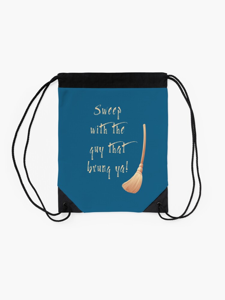 Thumbnail 2 of 3, Drawstring Bag, Sweep With the Guy That Brung Ya Housekeeping Broom Fun designed and sold by SavvyCleaner.