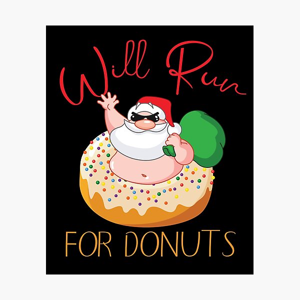 Item preview, Will run for donuts designed and sold by Beefytee.