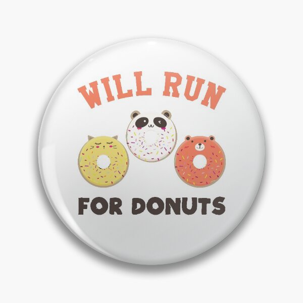 Item preview, Will run for donuts designed and sold by Beefytee.