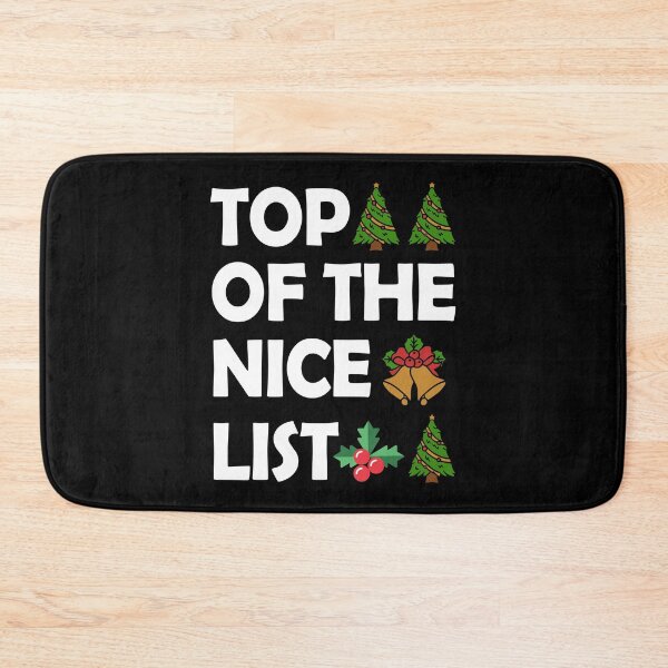 Item preview, Christmas Top of The Nice List Funny Present designed and sold by haselshirt.