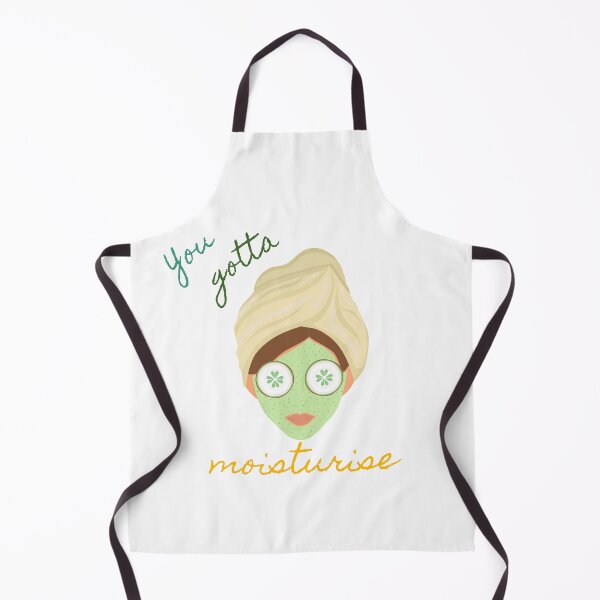 Item preview, you gotta moisturise designed and sold by SpicyCherrys.