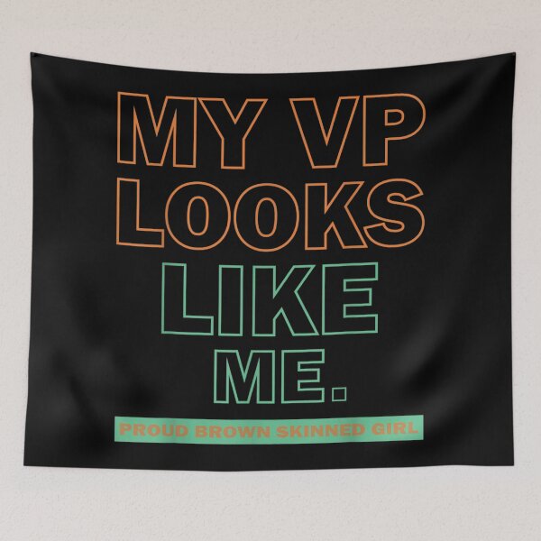 Item preview, My VP Looks Like Me Proud Brown Skinned Girl designed and sold by MaeAlfred.