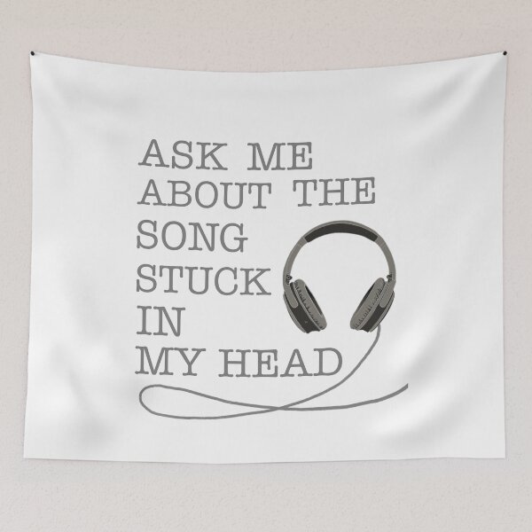 Item preview, Ask Me About The Song Stuck In My Head designed and sold by rachelleybell.