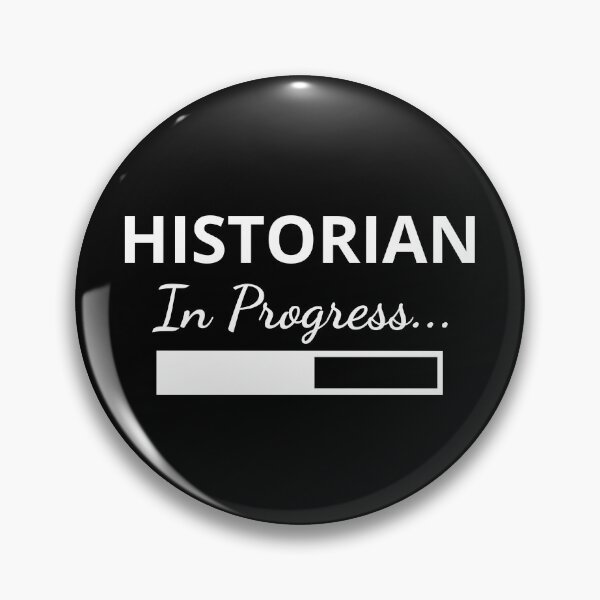 Item preview, Historian - In Progress designed and sold by manishfzr1995.