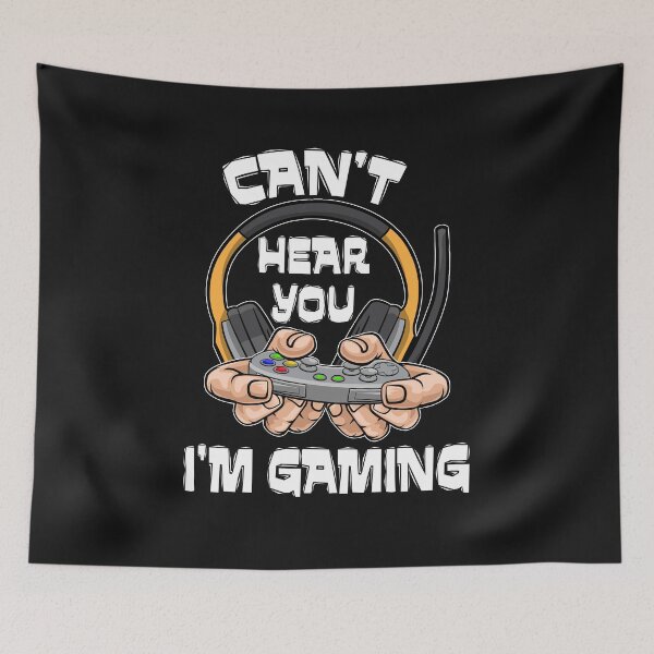 Item preview, Can't Hear You I'm Gaming - Gamers life Gift Idea designed and sold by sunnym79.