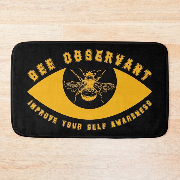 Item preview, Bee Observant designed and sold by MaddFictional.