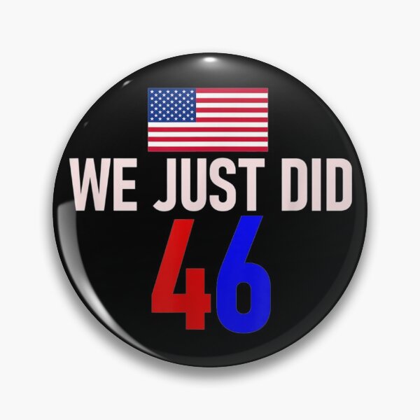 Item preview, We Just Did 46 designed and sold by MaeAlfred.