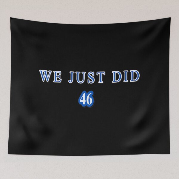 Item preview, Womens We Just Did 46 designed and sold by MaeAlfred.