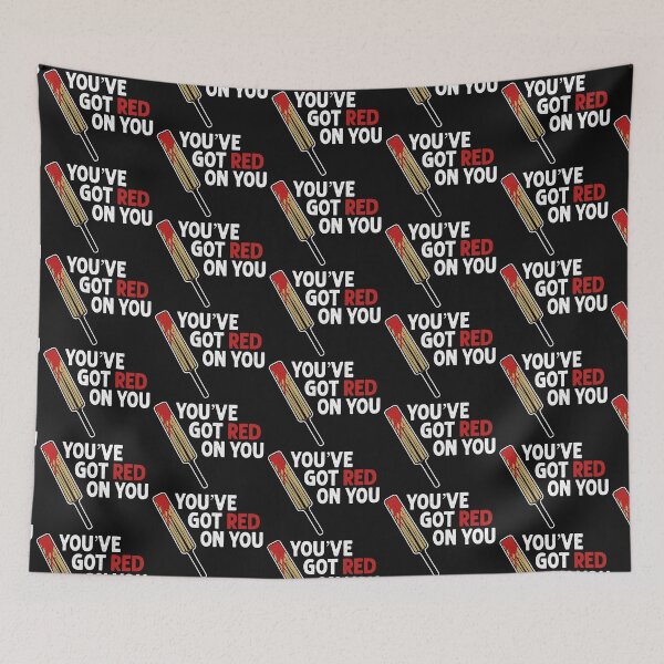 Item preview, You've got red on you designed and sold by ninthstreet.