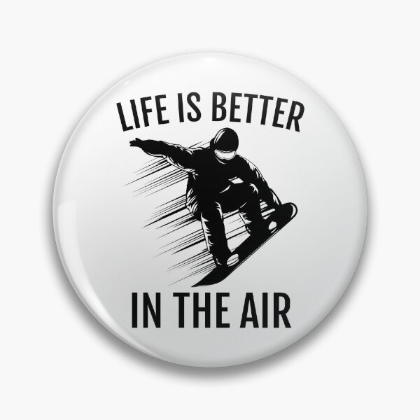 Item preview, Snowboarding Graphic; Life is Better in the Air designed and sold by EstelleStar.