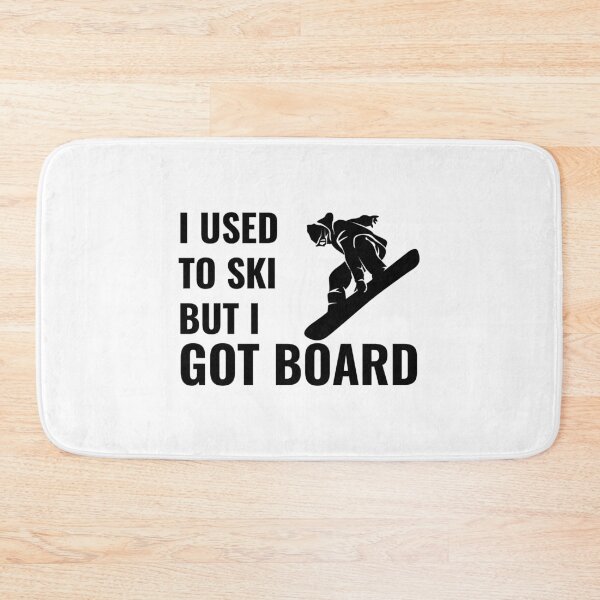 Item preview, Snowboarding Pun - I used to ski, but I got BOARD designed and sold by EstelleStar.