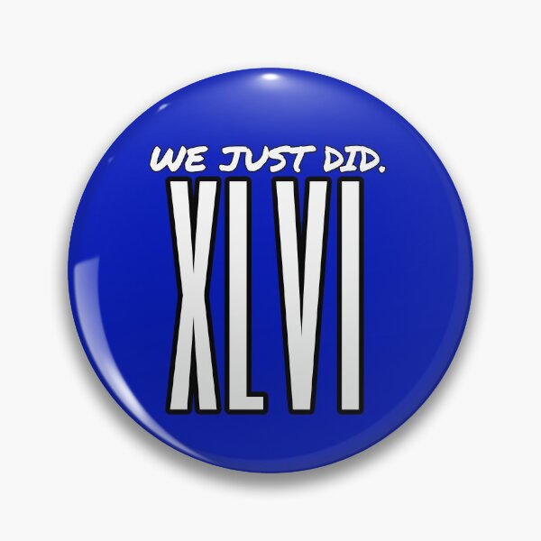 Item preview, We Just Did 46 xlvi roman numeral designed and sold by Gordon Nelson.