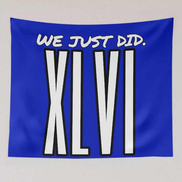 Item preview, We Just Did 46 xlvi roman numeral designed and sold by Gordon Nelson.