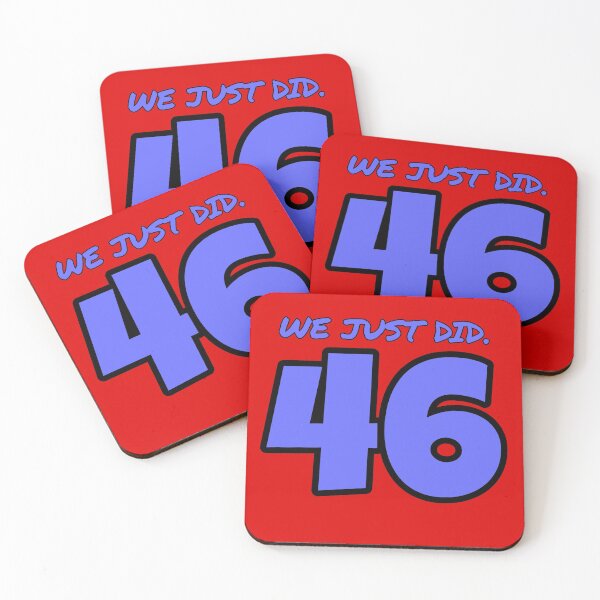Item preview, We Just Did 46 Biden Kamala designed and sold by Gordon Nelson.