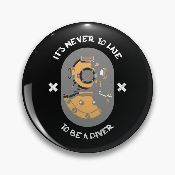 Item preview, It's never too late to be a diver designed and sold by Belcibol.