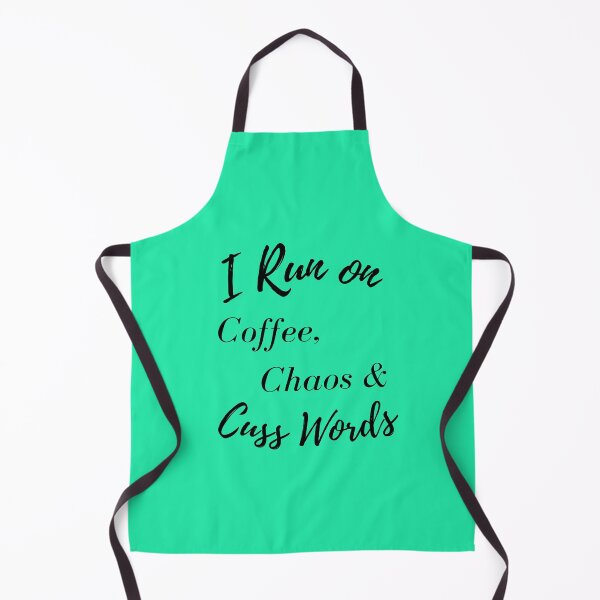 Item preview, I Run on Coffee, Chaos, and Cuss Words designed and sold by PuttiDesignShop.