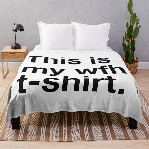 Item preview, This is my wfh tshirt designed and sold by lettersbysid.