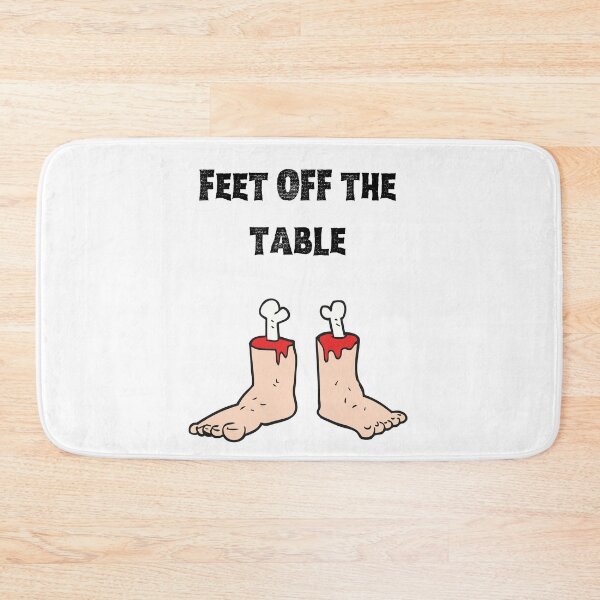 Item preview, Funny Feet off the Table Meme designed and sold by Pandoras-Boxx.